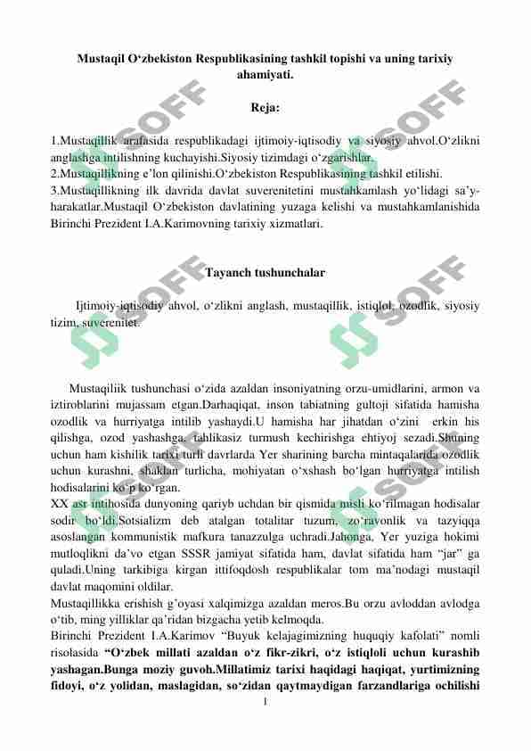 Mustaqil O’zbekiston Respublikasining tashkil topishi va uning tarixiy ahamiyati