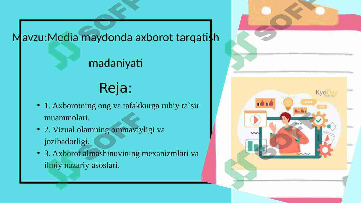 Media maydonda axborot tarqatish madaniyati