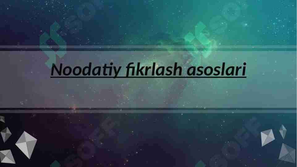 Noodatiy fikrlash asoslari