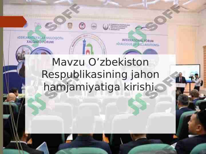 O’zbekiston Respublikasining jahon hamjamiyatiga kirishi