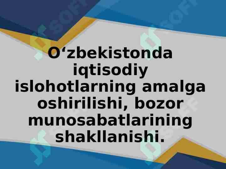 Oʻzbekistonda iqtisodiy islohotlarning amalga oshirilishi, bozor munosabatlarining shakllanishi.