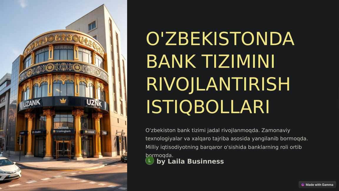 O'ZBEKISTONDA BANK TIZIMINI RIVOJLANTIRISH ISTIQBOLLARI