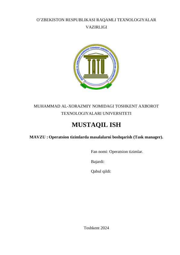 Operatsion tizimlarda masalalarni boshqarish (Task manager).