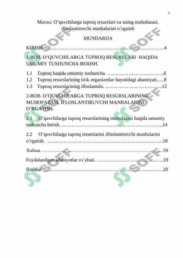 O’quvchilarga tuproq resurslari va uning muhofazasi, ifloslantiruvchi manbalarini o’rgatish
