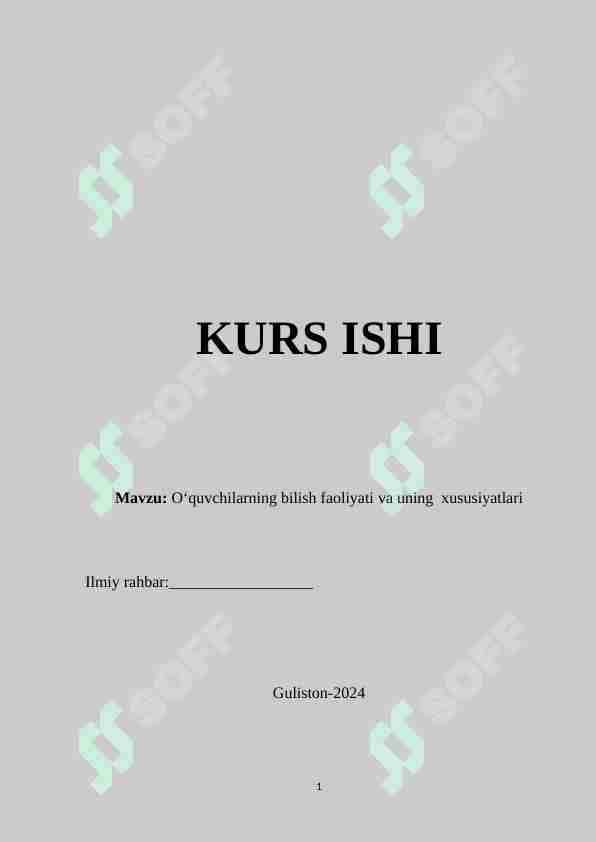 O‘quvchilarning bilish faoliyati va uning xususiyatlari