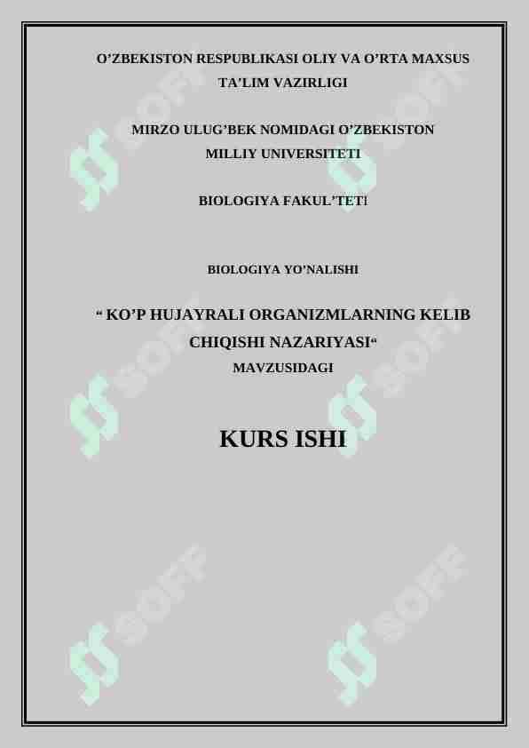 KO’P HUJAYRALI ORGANIZMLARNING KELIB CHIQISHI NAZARIYASI