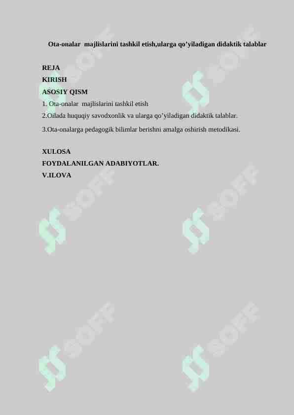Ota-onalar majlislarini tashkil etish,ularga qo’yiladigan didaktik talablar