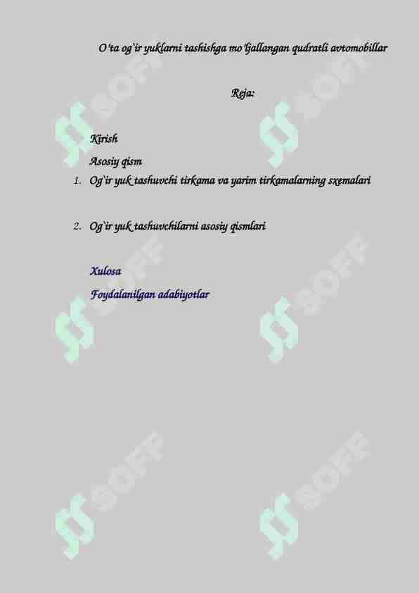 O’ta оg`ir yuklarni tashishga mo’ljallangan qudratli avtomobillar