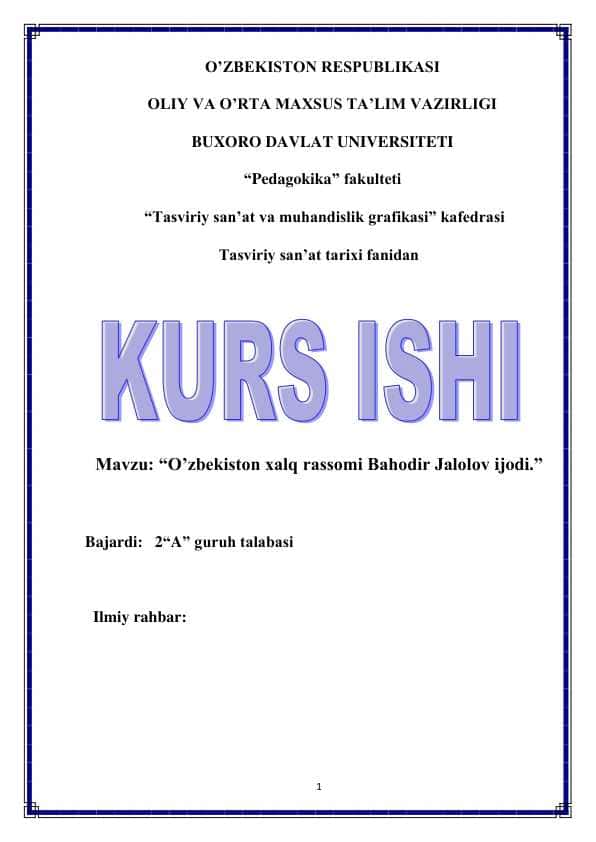 O’zbekiston xalq rassomi Bahodir Jalolov ijodi