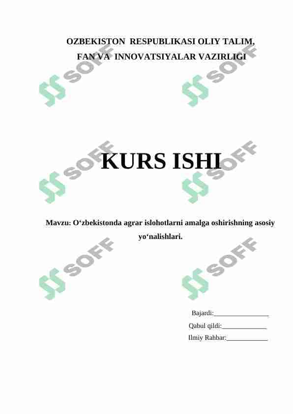 O‘zbekistonda agrar islohotlarni amalga oshirishning asosiy yo‘nalishlari