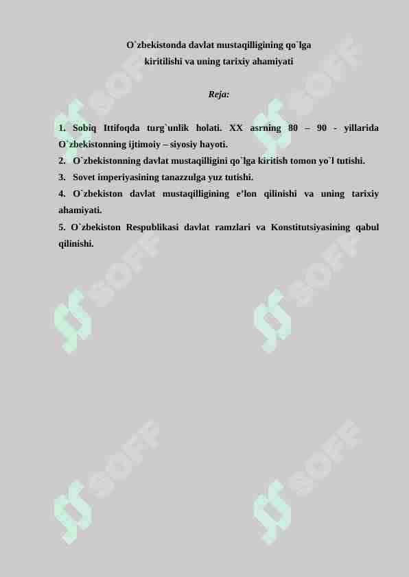 O’zbekistonda davlat mustaqilligining qo’lga kiritilishi va uning tarixiy axamiyati