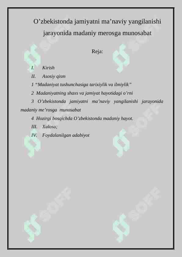 O’zbekistonda jamiyatni ma’naviy yangilanishi jarayonida madaniy merosga munosabat