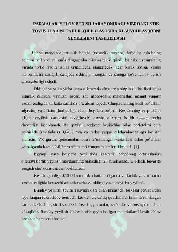 PARMALAB ISHLOV BERISH JARAYONIDAGI VIBROAKUSTIK TOVUSHLARINI TAHLIL QILISH ASOSIDA KESUVCHI ASBOBNI YEYILISHINI TASHXISLASH