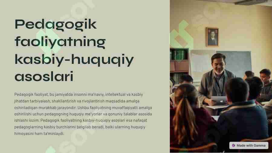 Pedagogik faoliyatning kasbiy-huquqiy asoslari
