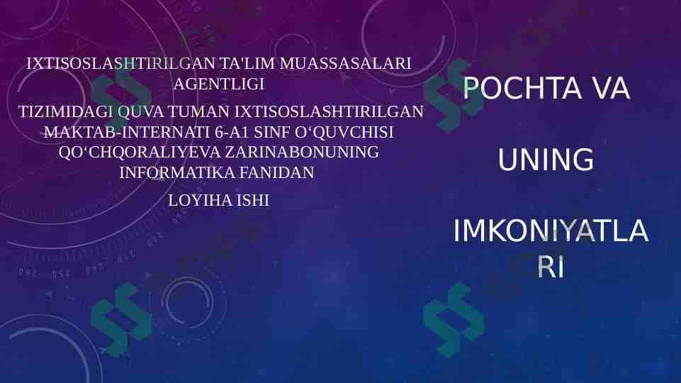 Pochta va uning imkoniyatlari maktab u-n taqdimot