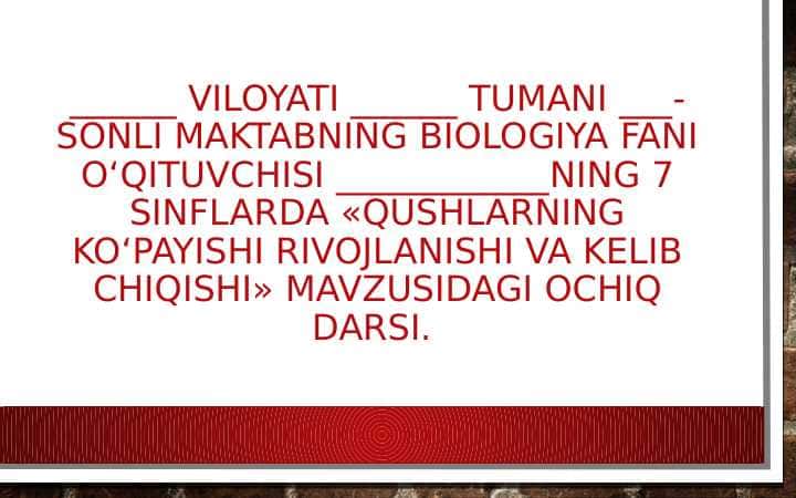 Qushlarning Ko‘payishi Rivojlanishi va kelib chiqishi