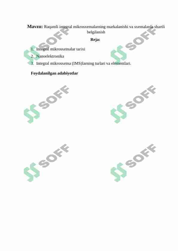 Raqamli integral mikrosxemalarning markalanishi va sxemalarda shartli belgilanish