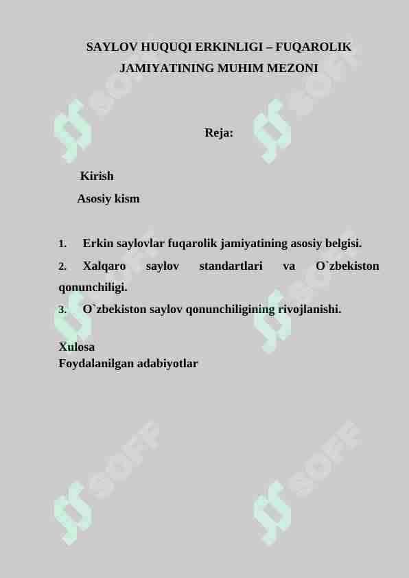 SAYLOV HUQUQI ERKINLIGI – FUQAROLIK JAMIYATINING MUHIM MEZONI