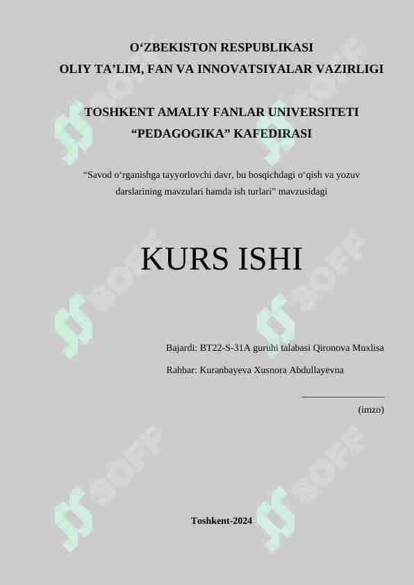 Savod o‘rganishga tayyorlovchi davr, bu bosqichdagi o‘qish va yozuv darslarining mavzulari hamda ish turlari