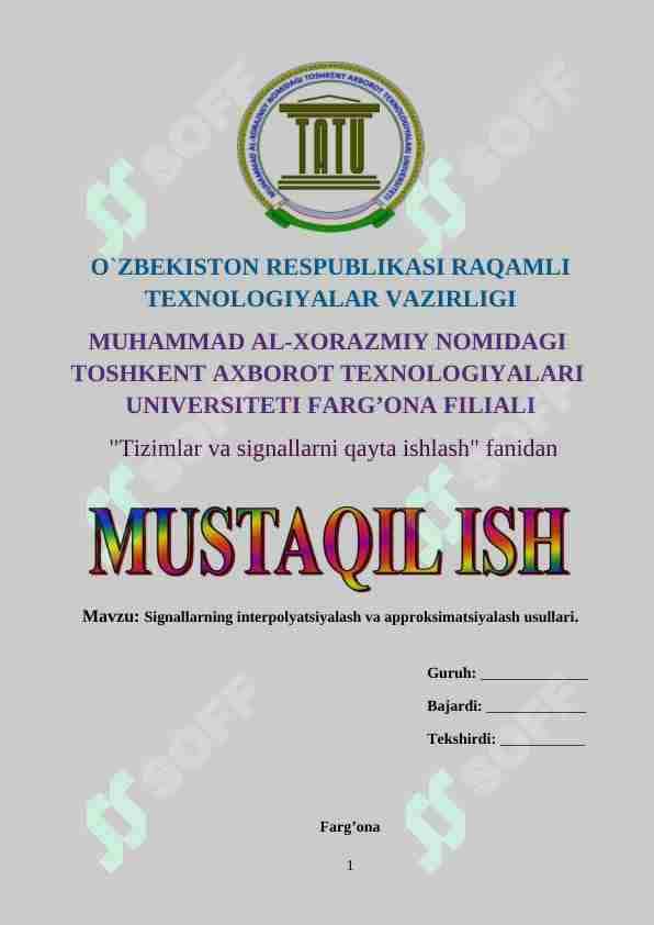 Signallarning interpolyatsiyalash va approksimatsiyalash usullari