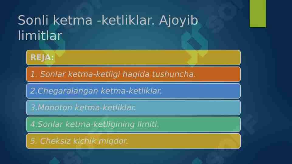 Sonli ketma -ketliklar. Ajoyib limitlar