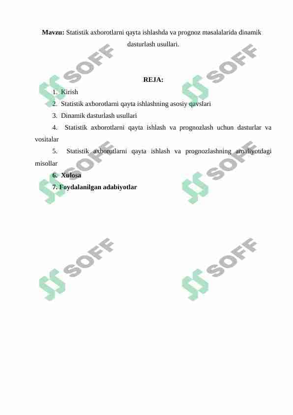 Statistik axborotlarni qayta ishlashda va prognoz masalalarida dinamik dasturlash usullari.