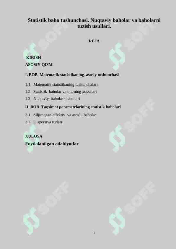 Statistik baho tushunchasi. Nuqtaviy baholar va baholarni tuzish usullari.