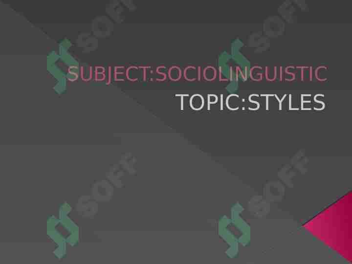 styles (sociolinguistics)
