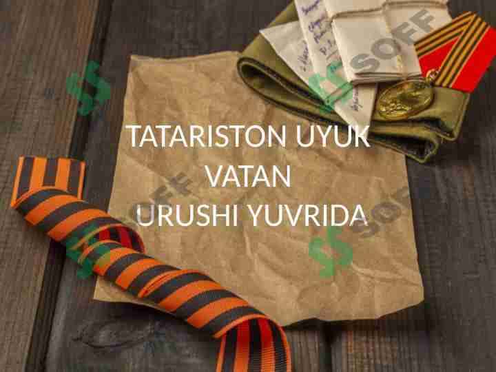 TATARISTON UYUK VATAN URUSHI YUVRIDA