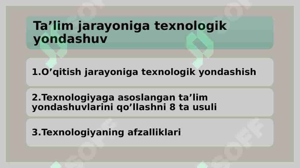 Ta’lim jarayoniga texnologik yondashuv