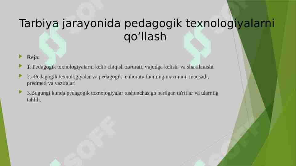 Tarbiya jarayonida pedagogik texnologiyalarni qo’llash