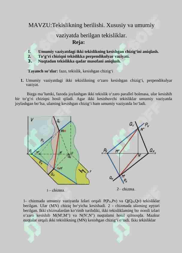 Tekislikning berilishi. Xususiy va umumiy vaziyatda berilgan tekisliklar.