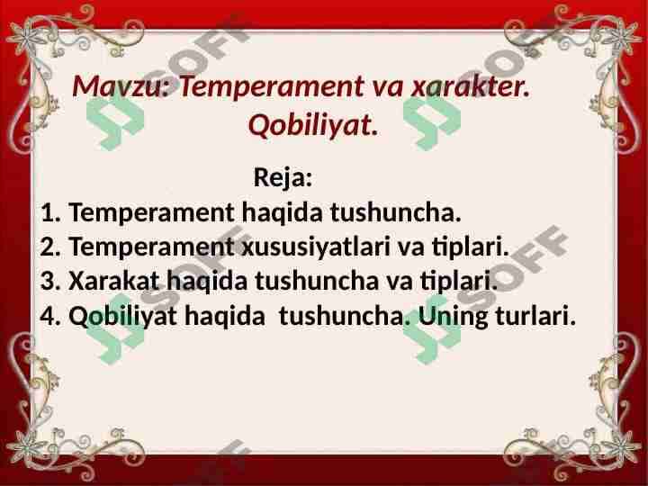Temperament va xarakter. Qobiliyat