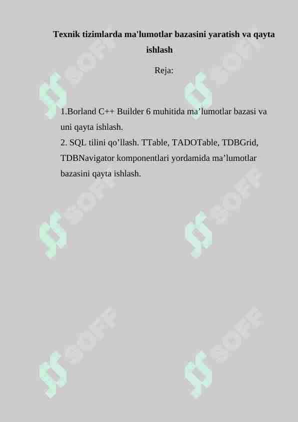 Texnik tizimlarda ma'lumotlar bazasini yaratish va qayta ishlash