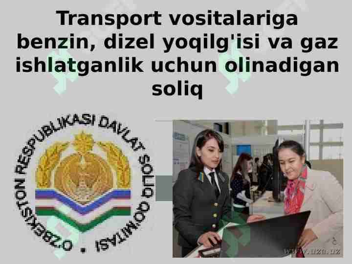Transport vositalariga benzin, dizel yoqilg'isi va gaz ishlatganlik uchun olinadigan soliq