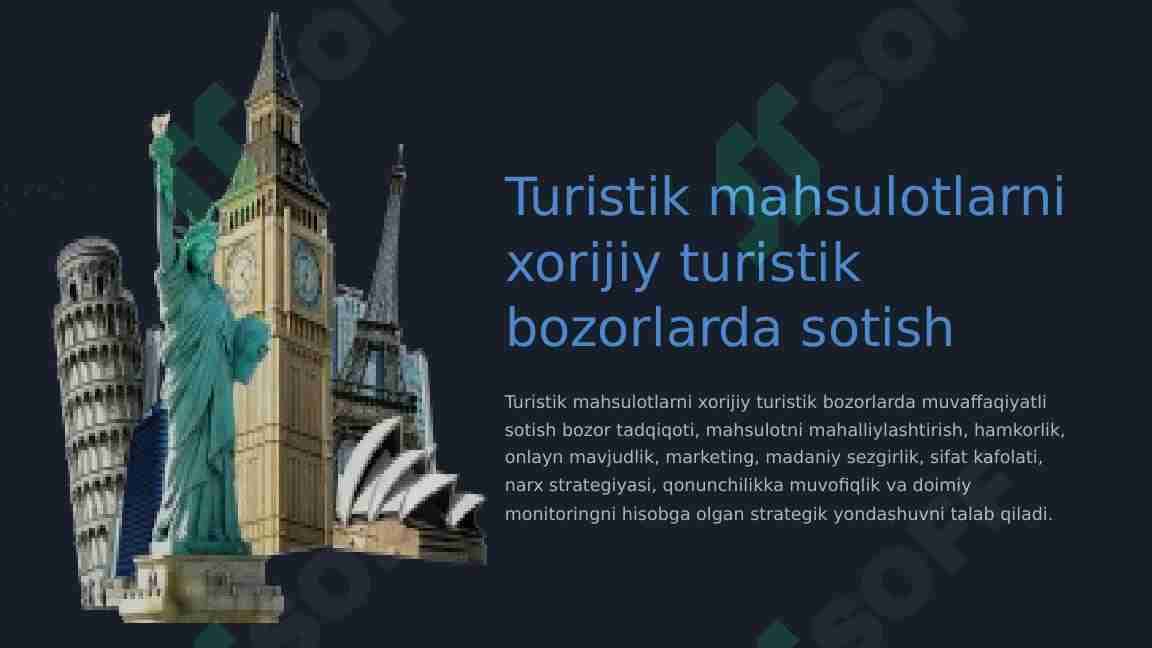 Turistik maxsulotlarni xorijiy bozorda sotish
