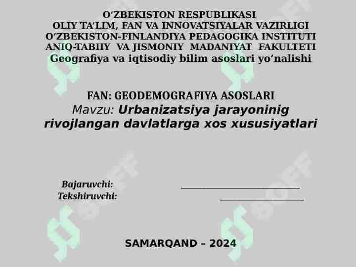 Urbanizatsiya jarayoninig rivojlangan davlatlarga xos xususiyatlari