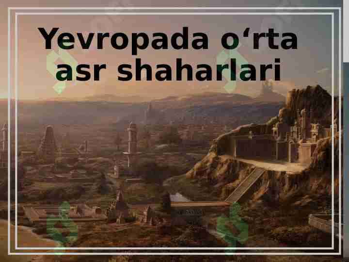 Yevropa oʻrta asr shaxarlari