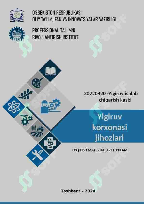 Yigiruv korxonasi jihozlari 30720420 -Yigiruv ishlab chiqarish kasbi