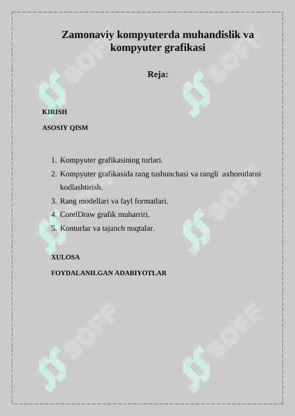 Zamonaviy kompyuterda muhandislik va kompyuter grafikasi