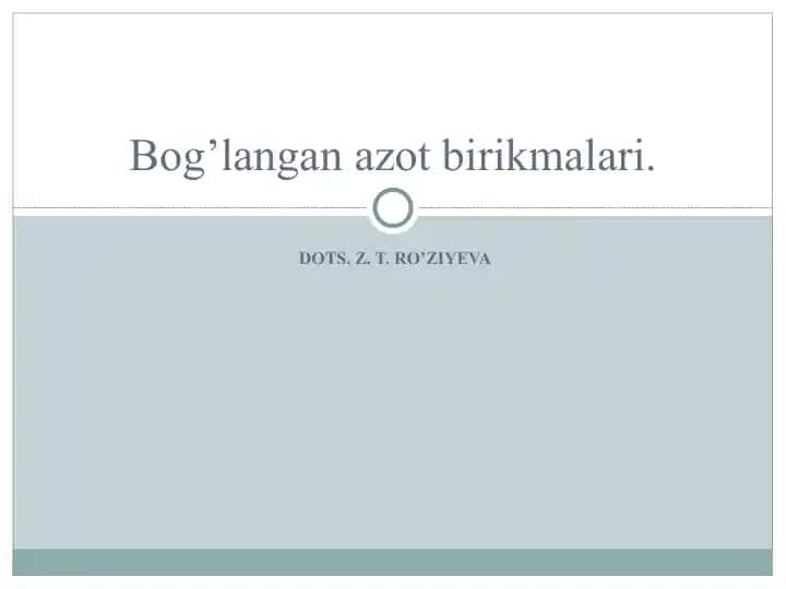 Bog’langan azot birikmalari