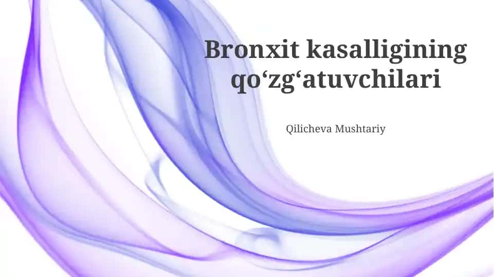 Bronxit kasalligining qoʻzgʻatuvchilari