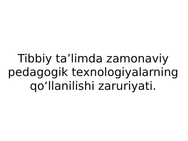 Zamonaviy pedagogik texnologiyalar