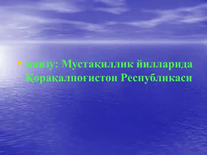 Мустақиллик йилларида Қорақалпоғистон Республикаси