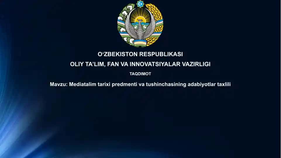 Mediatalim tarixi predmeti va tushunchasi