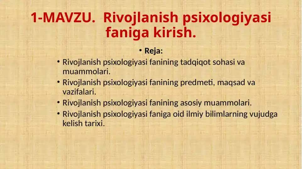 Rivojlanish psixologiyasi faniga kirish