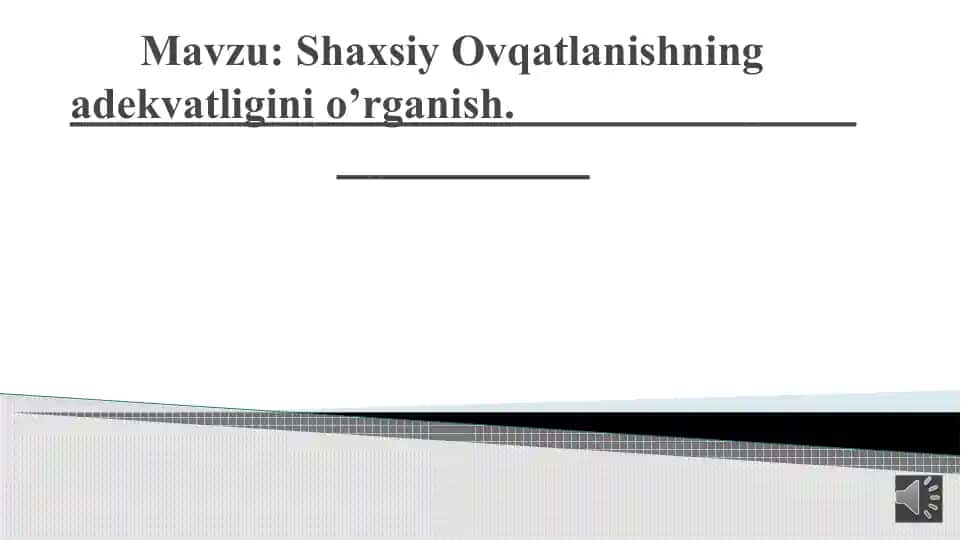 Shaxsiy Ovqatlanishning adekvatligini o’rganish