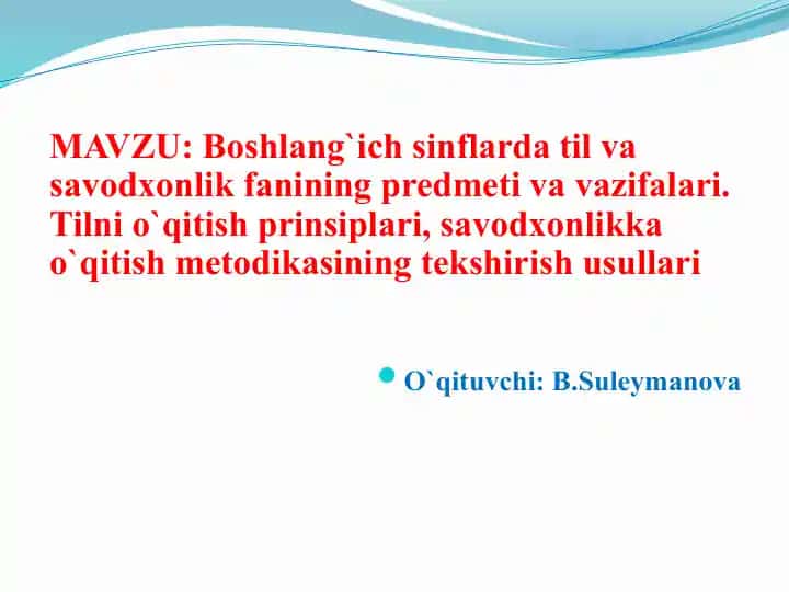 Til va savodxonlik fanining predmeti va vazifalari