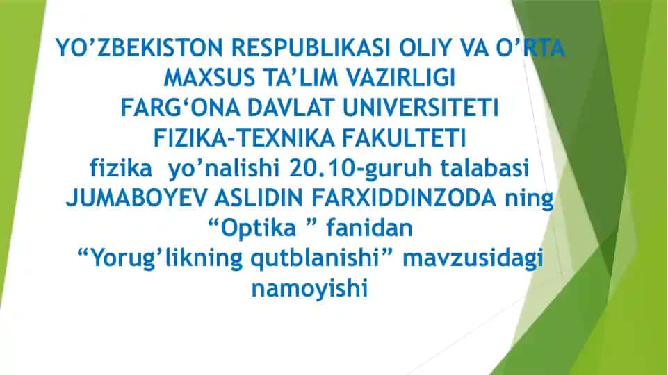 "Optika fanidan Yorug’likning qutblanishi"