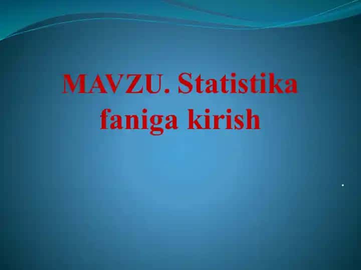 Statistikafanigakirish